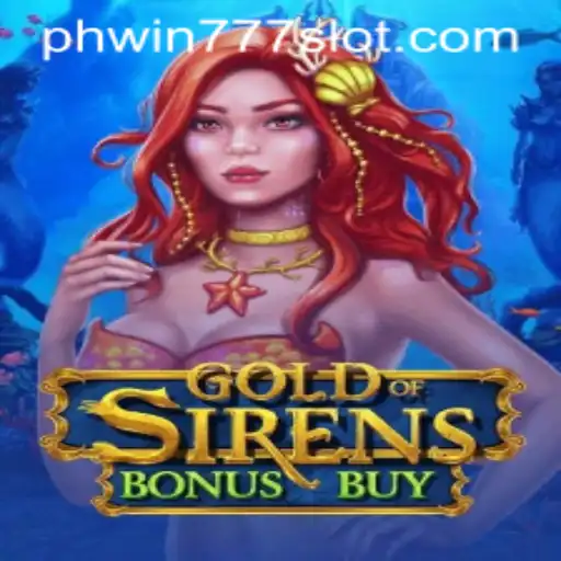 Unlocking the Thrills of GoldofSirensBonusBuy Amid the Phwin777 Craze