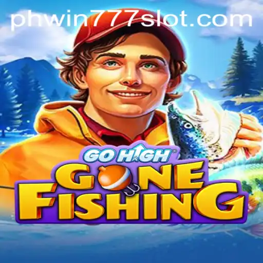 Discover the Adventure of GoHighGoneFishing in the World of Phwin777